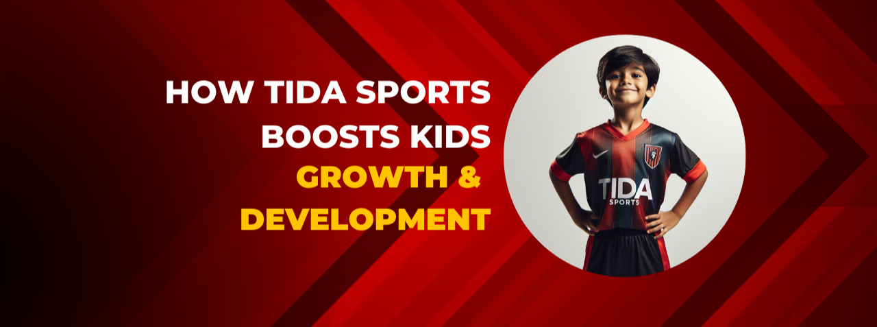 How TIDA Sports Boosts Kids’ Growth and Development