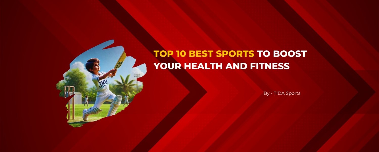 Top 10 Best Sports to Boost Your Health and Fitness